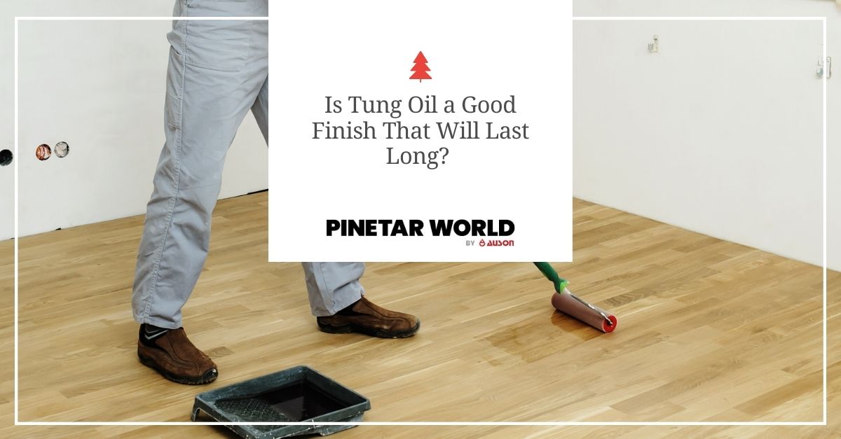 Tung Oil 