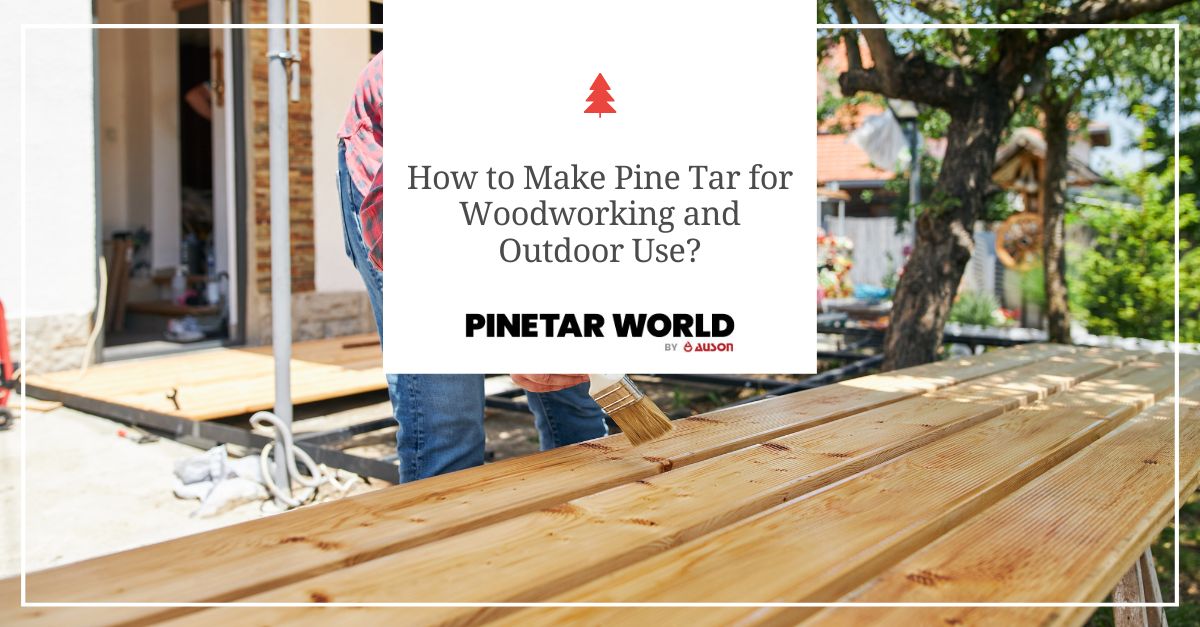 how to make pine tar 